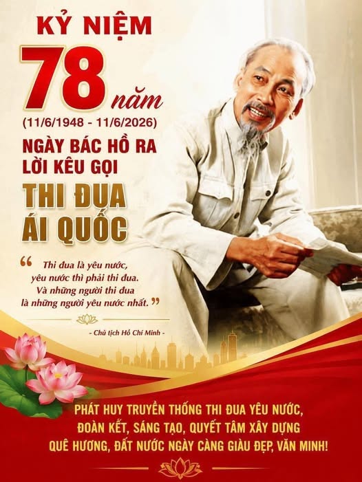 Kỷ niệm 78 năm Ngày Chủ tịch Hồ Chí Minh ra Lời kêu gọi Thi đua ái quốc (11/6/1948 - 11/6/2026)